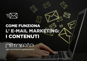 Come funziona email marketing: i contenuti